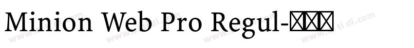 Minion Web Pro Regul字体转换